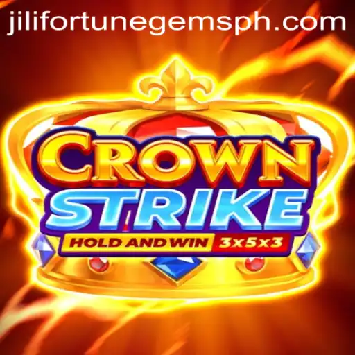 Crownstrike: A Dive into the Thrilling World of Jilifortunegems