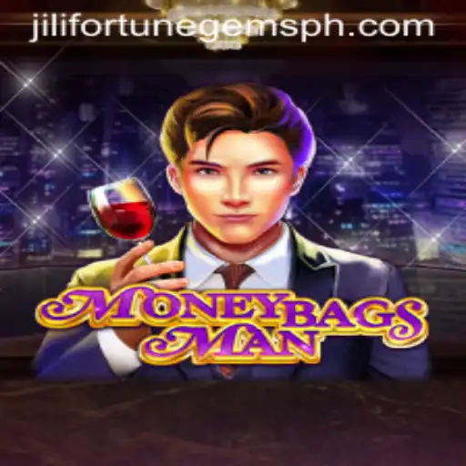 MoneybagsMan: Unveiling the Intriguing World of Jilifortunegems